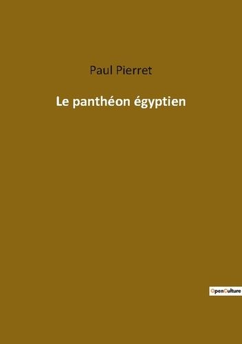 Emprunter Le pantheon egyptien livre