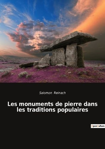 Emprunter Les monuments de pierre dans les traditions populaires livre