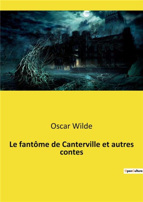 Emprunter Le fantôme de Canterville et autres contes livre