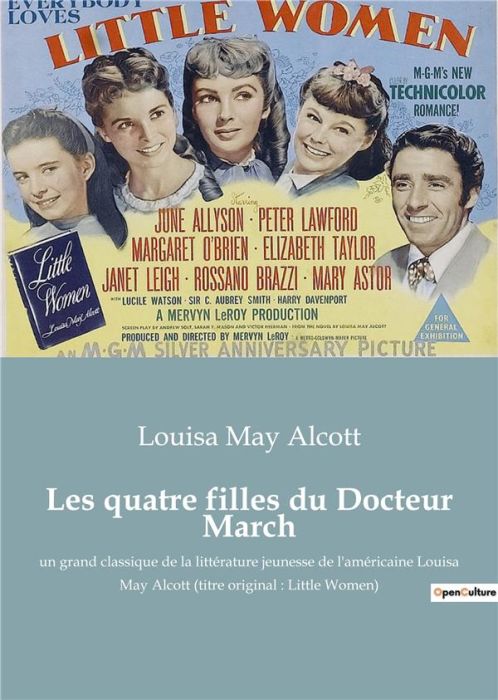 Emprunter Les quatre filles du Docteur March. un grand classique de la littérature jeunesse de l'américaine Lo livre