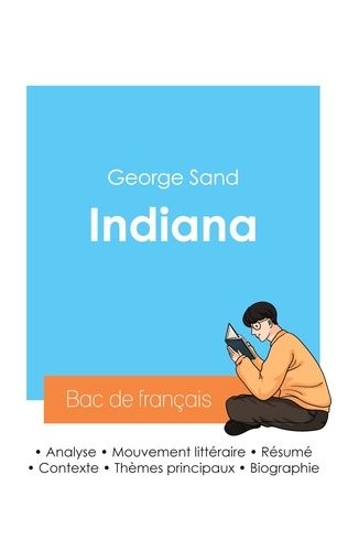 Emprunter Réussir son Bac de français 2024 : Analyse de Indiana de George Sand livre