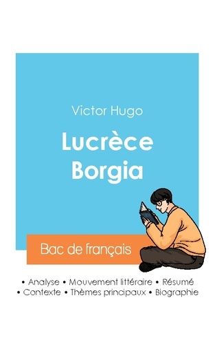 Emprunter Réussir son Bac de français 2024 : Analyse de Lucrèce Borgia de Victor Hugo livre