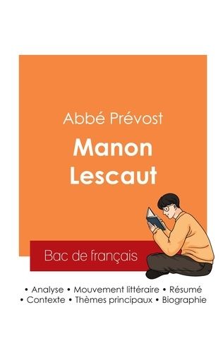 Emprunter Réussir son Bac de français 2025 : Analyse du roman Manon Lescaut de l'abbé Prévost livre