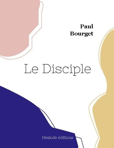 Emprunter Le Disciple livre