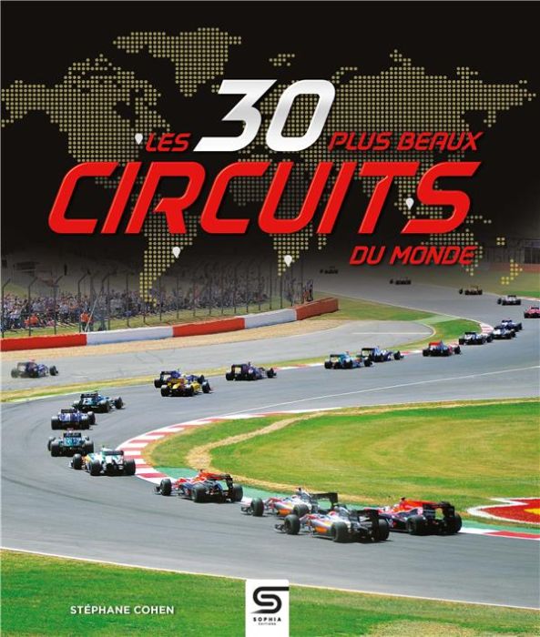 Emprunter Les 30 plus beaux circuits du monde livre