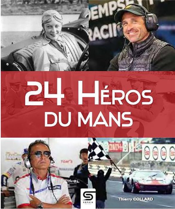 Emprunter 24 héros du Mans livre