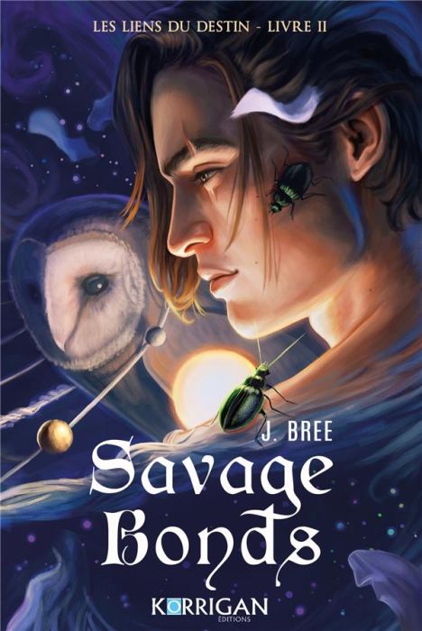 Emprunter Les Liens du destin Tome 2 : Savage Bonds livre