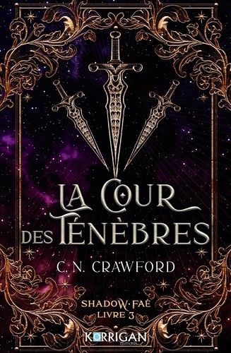 Emprunter Shadow Faé Tome 3 : La cour des ténèbres livre