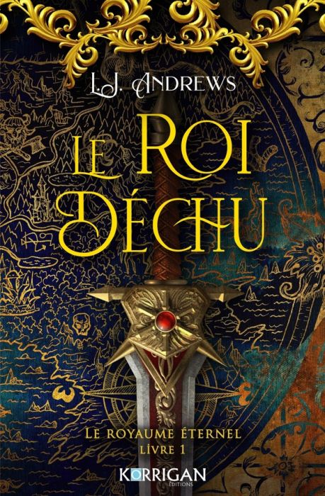 Emprunter Le royaume éternel Tome 1 : Le roi déchu livre