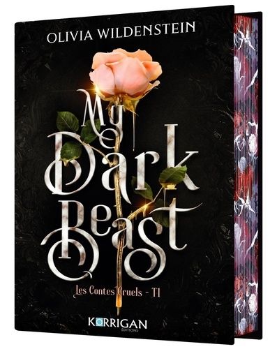 Emprunter Les Contes Cruels Tome 1 : My Dark Beast livre