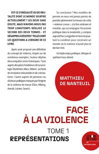 Emprunter Face à la violence. Tome 1, Représentations livre