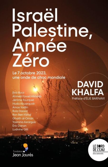 Emprunter Israël-Palestine, année zéro. Le 7 octobre 2023, une onde de choc mondiale livre