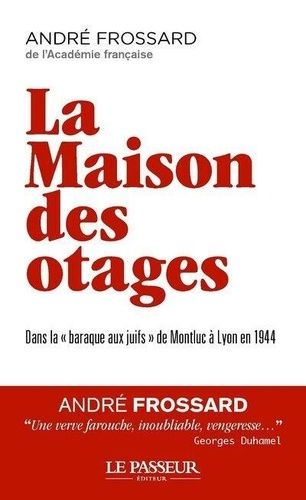 Emprunter La maison des otages. Dans la 