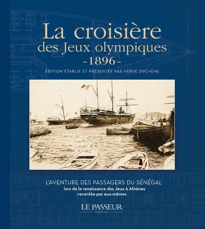 Emprunter La croisière des Jeux olympiques - 1896 livre