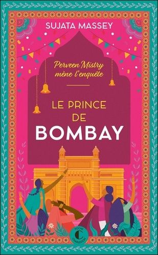 Emprunter Une enquête de Perveen Mistry/03/Le Prince de Bombay livre