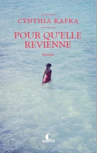 Emprunter Pour qu'elle revienne livre