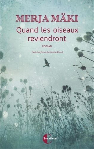 Emprunter Quand les oiseaux reviendront livre