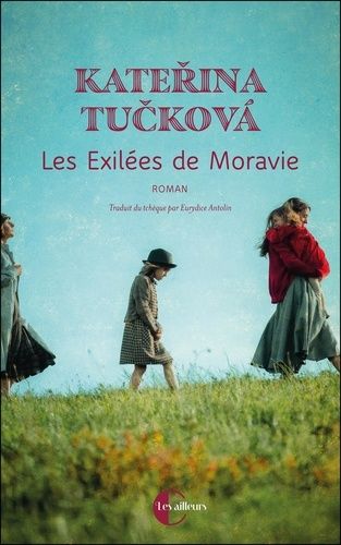 Emprunter Les exilées de Moravie livre