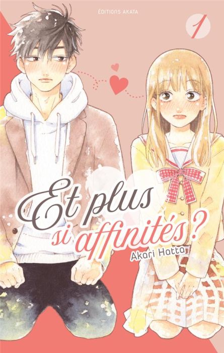 Emprunter Et plus si affinités ? Tome 1 livre