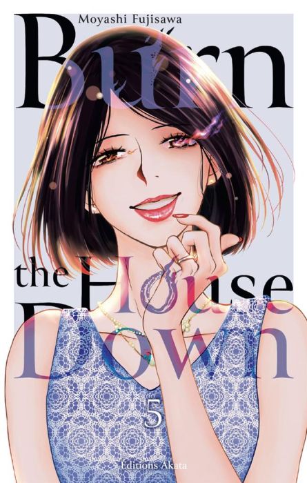 Emprunter Burn the House Down Tome 5 livre