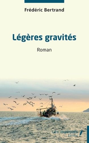 Emprunter Légères gravités livre