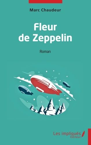 Emprunter Fleur de Zeppelin livre