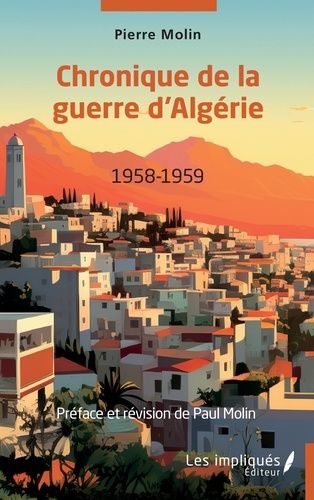 Emprunter Chronique de la guerre d'Algérie 1958-1959 livre