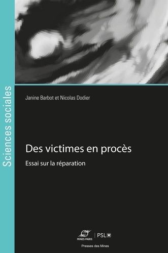 Emprunter Des victimes en procès. Essai sur la réparation livre