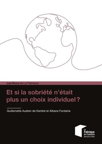 Emprunter Et si la sobriété n'était plus un choix individuel ? livre