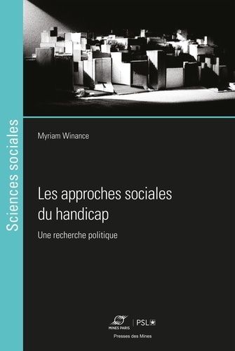 Emprunter Les approches sociales du handicap. Une recherche politique livre