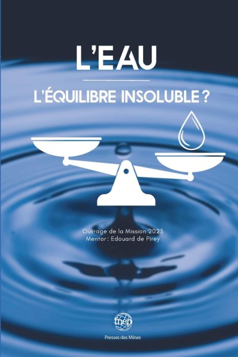 Emprunter L'eau. L'équilibre insoluble ? livre