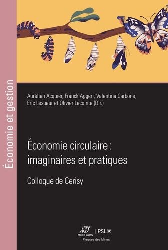 Emprunter Economie circulaire : imaginaires et pratiques. Colloque de Cerisy livre