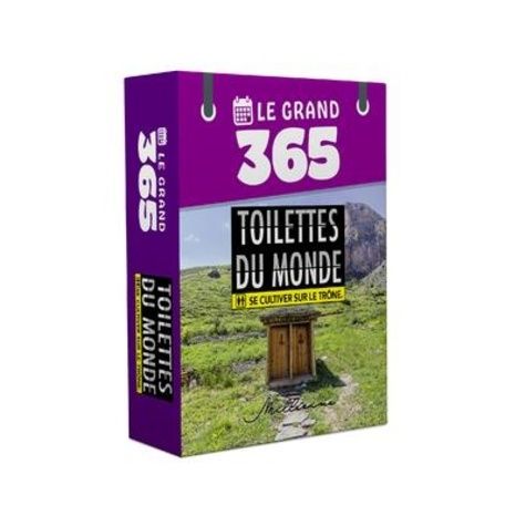 Emprunter Le grand 365 Toilettes du monde. Se cultiver sur le trône livre