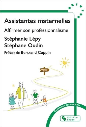 Emprunter Assistantes maternelles. Affirmer son professionnalisme livre