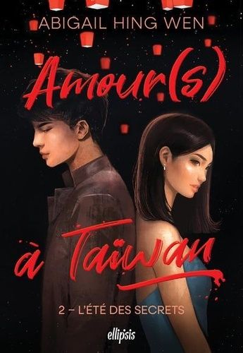 Emprunter Amour(s) à Taïwan Tome 2 : L'été des secrets livre