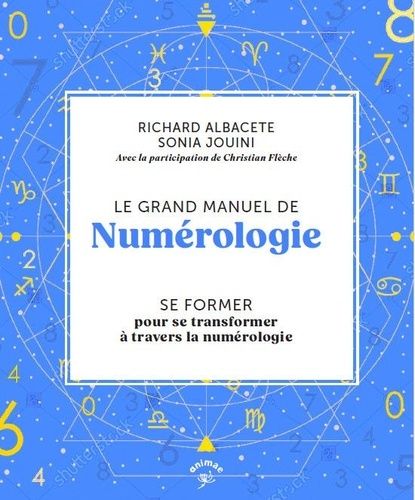 Emprunter Le grand manuel de la numérologie. Les clés pour dessiner le tableau complet de votre thème de numér livre