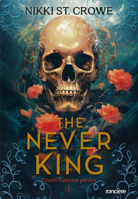 Emprunter Cruels Garçons perdus Tome 1 : The Never King livre