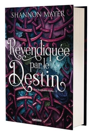 Emprunter Les Territoires Alpha Tome 3 : Revendiquée par le destin. Edition collector livre