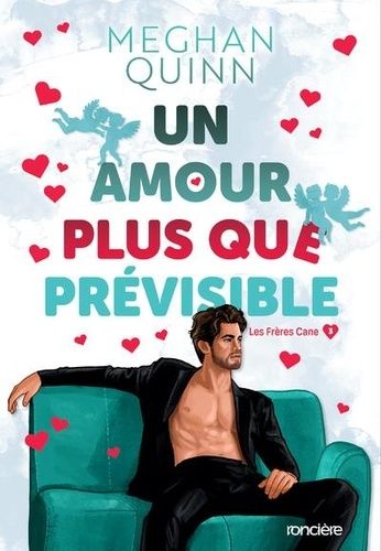 Emprunter Les Frères Cane Tome 3 : Un amour plus que prévisible livre