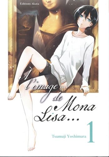 Emprunter A l'image de Mona Lisa Tomes 1 & 2 : Pack en 2 volumes livre