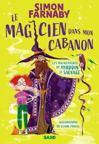 Emprunter Le magicien dans mon cabanon. Les malaventures de Myrddin le sauvage livre