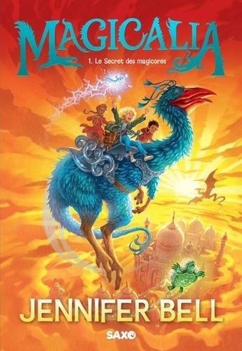 Emprunter Magicalia Tome 1 : Le Secret des magicores livre