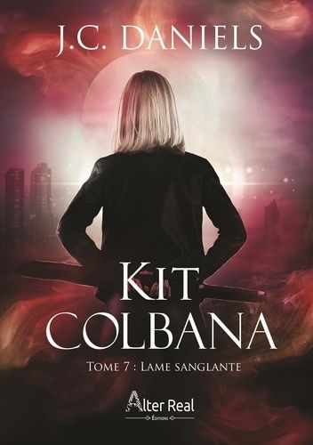 Emprunter Kit Colbana Tome 7 : Lame sanglante livre