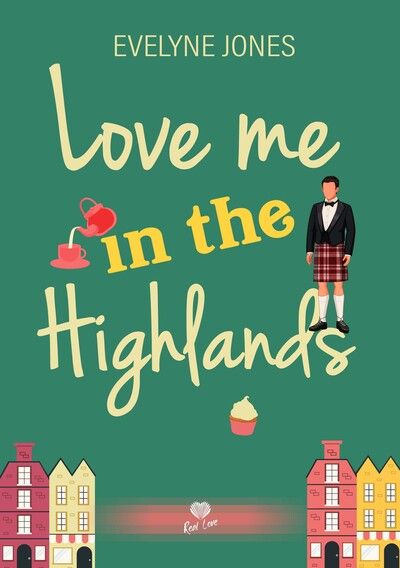 Emprunter Love Me in The Highlands livre