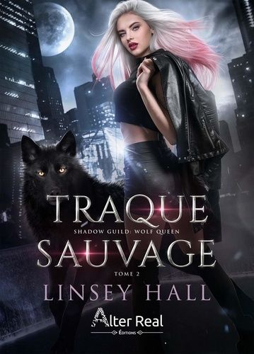 Emprunter Wolf Queen Tome 2 : Traque sauvage livre