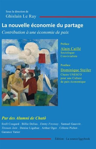 Emprunter La nouvelle économie du partage. Contribution à une économie de paix livre