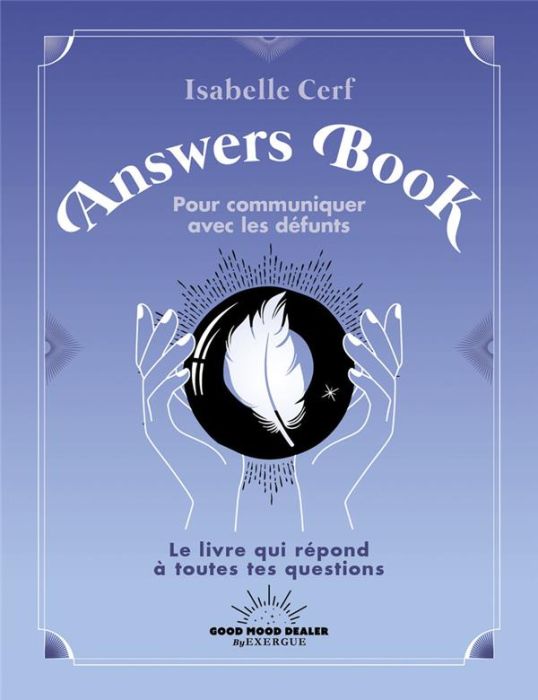 Emprunter Answer Book pour communiquer avec lkes défunts livre