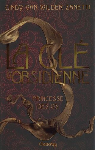 Emprunter La clé d'obsidienne Tome 2 : Princesse des os livre