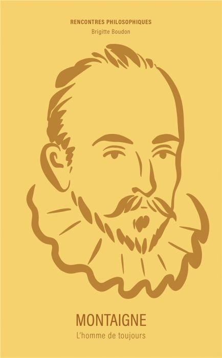 Emprunter Montaigne. L'homme de toujours livre