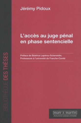 Emprunter L'accès au juge pénal en phase sentencielle livre